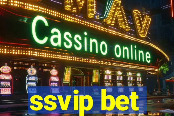 ssvip bet